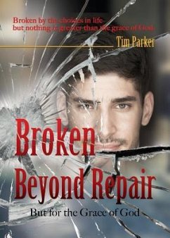 Broken Beyond Repair - Parker, Tim