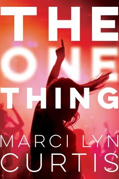 The One Thing - Curtis, Marci Lyn