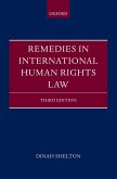 Remedies in International Human Rights Law (eBook, ePUB)