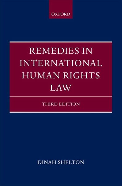 Remedies in International Human Rights Law (eBook, ePUB)