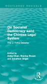 On Socialist Democracy and the Chinese Legal System (eBook, ePUB)