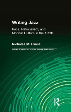 Writing Jazz (eBook, ePUB) - Evans, Nicholas M.