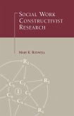 Social Work Constructivist Research (eBook, ePUB)