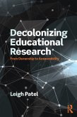 Decolonizing Educational Research (eBook, ePUB)
