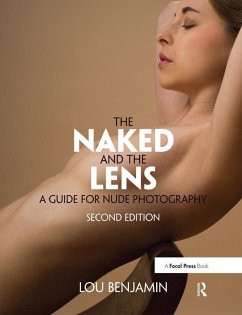 The Naked and the Lens, Second Edition (eBook, PDF) - Benjamin, Louis