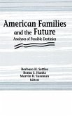 American Families and the Future (eBook, ePUB)