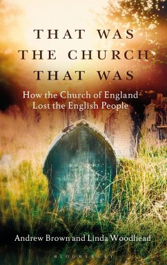 That Was The Church That Was (eBook, ePUB) - Brown, Andrew; Woodhead, Linda