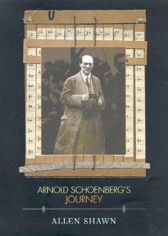 Arnold Schoenberg's Journey (eBook, ePUB) - Shawn, Allen