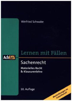 Sachenrecht - Schwabe, Winfried