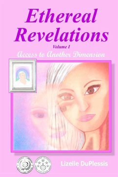 Ethereal Revelations - Volume I - Duplessis, Lizelle