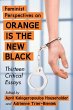 Feminist Perspectives on Orange Is the... - Bild 1