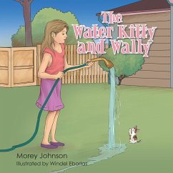 The Water Kitty and Wally - Morey Johnson