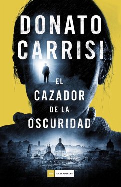 El cazador de la oscuridad - Carrisi, Donato