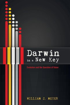 Darwin in a New Key - Meyer, William J.