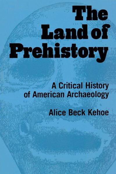 The Land of Prehistory (eBook, PDF) The Land of Prehistory (eBook, PDF)