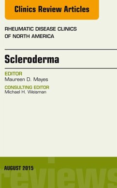Scleroderma, An Issue of Rheumatic Disease Clinics (eBook, ePUB) - Mayes, Maureen D.