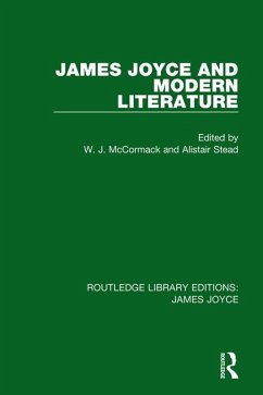 James Joyce and Modern Literature (eBook, PDF) James Joyce and Modern Literature (eBook, PDF)