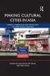 Making Cultural Cities in Asia (eBook,... - Bild 1