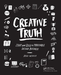 Creative Truth (eBook, ePUB) - Weaver, Brad