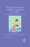 The Early Reader in Children's Literature and Culture (eBook, PDF)