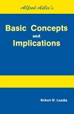Alfred Adler's Basic Concepts And Implications (eBook, PDF) Alfred Adler's Basic Concepts And Implications (eBook, PDF)