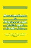 Perspectives in Professional Child and Youth Care (eBook, ePUB)