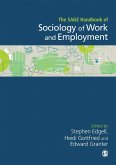 The SAGE Handbook of the Sociology of Work and Employment (eBook, ePUB) The SAGE Handbook of the Sociology of Work and Employment (eBook, ePUB)
