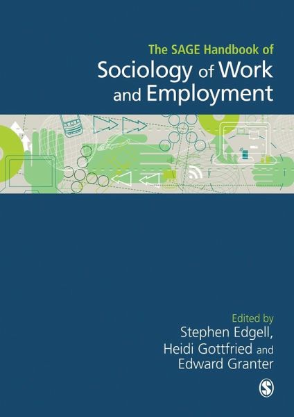 The SAGE Handbook of the Sociology of Work and Employment (eBook, ePUB)