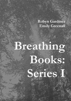 Breathing Books - Gardiner, Robyn; Greenall, Emily