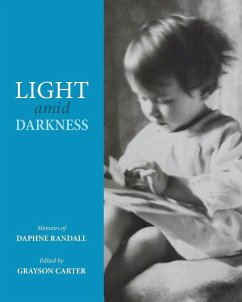 Light Amid Darkness - Randall, Daphne