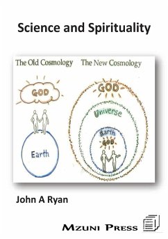 Science and Spirituality - Ryan, John A.