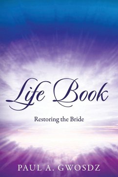 Life Book - Gwosdz, Paul A