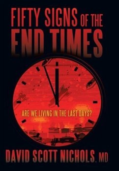 Fifty Signs of the End Times - Nichols, MD David Scott