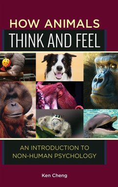 How Animals Think and Feel - Cheng, Ken