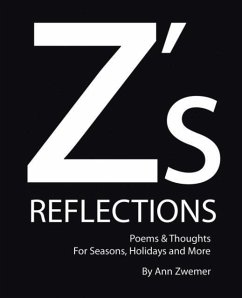 Z's Reflections - Zwemer, Ann
