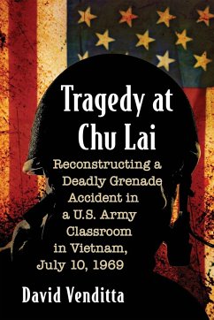 Tragedy at Chu Lai - Venditta, David