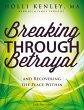 Breaking Through Betrayal - Bild 1