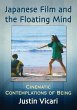 Japanese Film and the Floating Mind - Bild 1