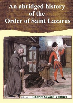 An abridged history of the Order of Saint Lazarus of Jerusalem - Savona-Ventura, Charles