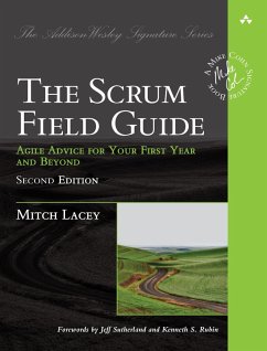 Scrum Field Guide, The (eBook, ePUB) - Lacey, Mitch