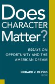 Does Character Matter? (eBook, ePUB) Does Character Matter? (eBook, ePUB)