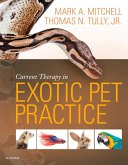 Current Therapy in Exotic Pet Practice (eBook, ePUB)