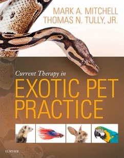 Current Therapy in Exotic Pet Practice (eBook, ePUB) - Mitchell DVM; Tully DVM