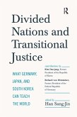 Divided Nations and Transitional Justice (eBook, PDF)