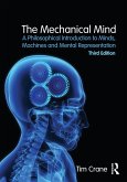 The Mechanical Mind (eBook, PDF)
