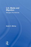 U.S. Media and Migration (eBook, ePUB)