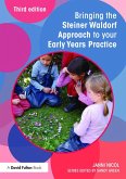 Bringing the Steiner Waldorf Approach to your Early Years Practice (eBook, ePUB)