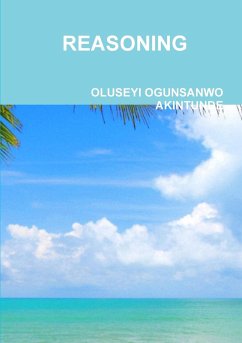 REASONING - Ogunsanwo Akintunde, Oluseyi