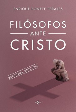 Filósofos ante Cristo - Bonete Perales, Enrique