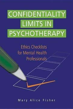 Confidentiality Limits in Psychotherapy - Fisher, Mary Alice